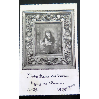 IMAGE PIEUSE : Carte postale Notre Dame des Vertus Ligny en Barrois 1959