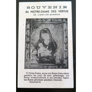IMAGE PIEUSE : Carte de Prière à Notre Dame des Vertus de Ligny en Barrois 7,8 x 12,6 cm