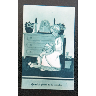 IMAGE PIEUSE : petite image d'enfant "quand je pleure, tu me consoles" 3,8 x 6 cm