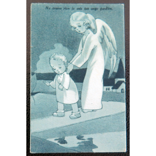IMAGE PIEUSE : petite image d'enfant "Ne crains rien, je suis ton ange gardien" 3,8 x 6 cm