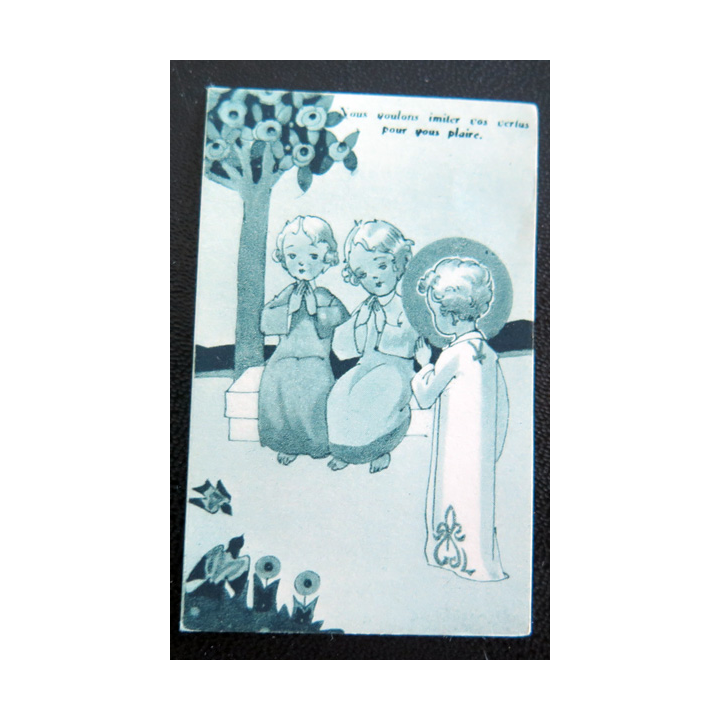 IMAGE PIEUSE : petite image d'enfant "Nous voulons imiter vos vertus pour vous plaire" 3,8 x 6 cm