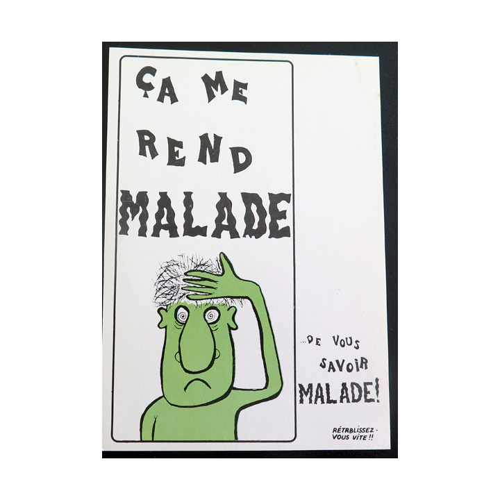 Carte postale Cela me rend malade de vous savoir malade