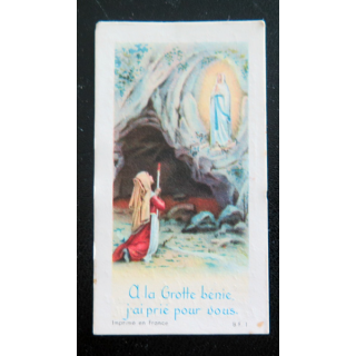 IMAGE PIEUSE : Prière A la Grotte Bénie j'ai prié pour vous 4 x 7,1 cm