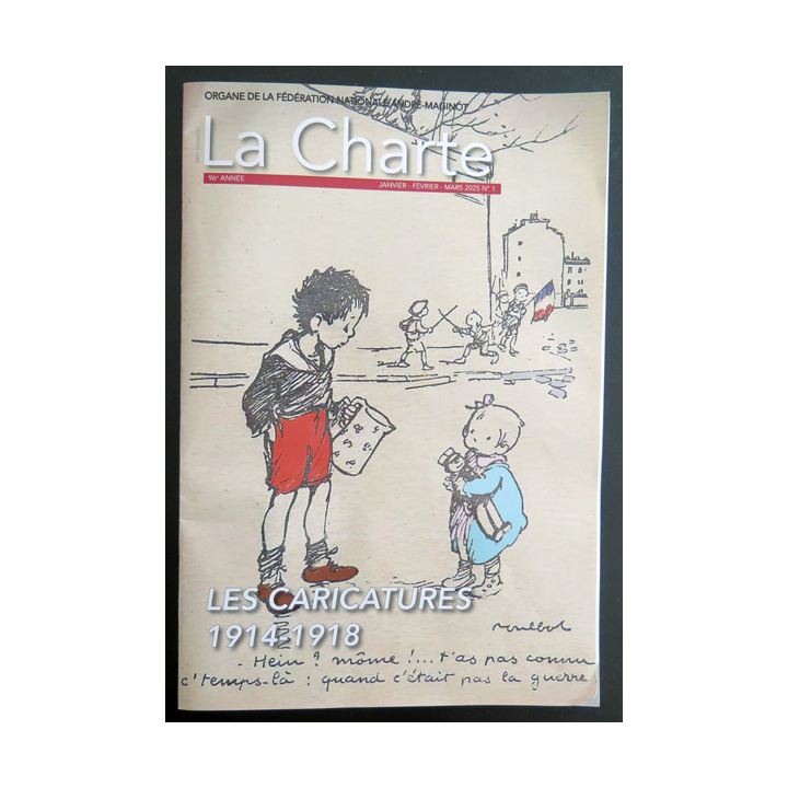 LA CHARTE N°1 janvier février mars 2025 Les caricatures 1914-1918