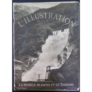 L'illustration n° 4293 83° Année 13 Juin 1925 La Houille blanche et le tourisme