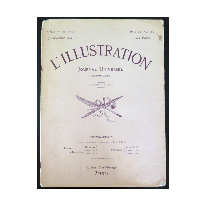 L'illustration n° 3740 72° Année 7 Novembre 1914 Les Grandes heures et plein d'autres articles