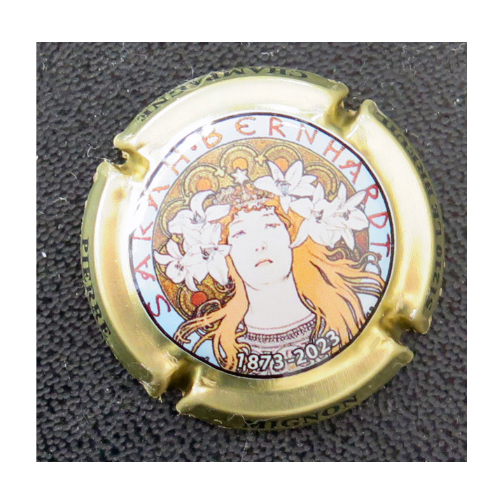 Capsule Muselet de bouteille de champagne MIGNON Pierre n° 257 Sarah Bernhardt
