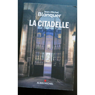 Livre La Citadelle de Jean-Michel Blanquer Albin Michel dédicacé