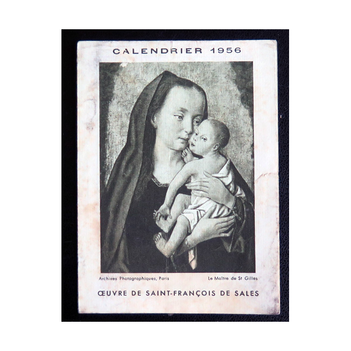IMAGE PIEUSE : Calendrier 1956 Oeuvre de saint François de Sales  7 x 9,7 cm