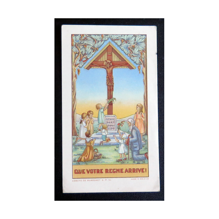 IMAGE PIEUSE : Que Votre Règne arrive  7 x 12 cm