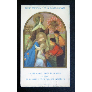 IMAGE PIEUSE : Oeuvre pontificale de la Sainte Enfance 6,5 x 11 cm