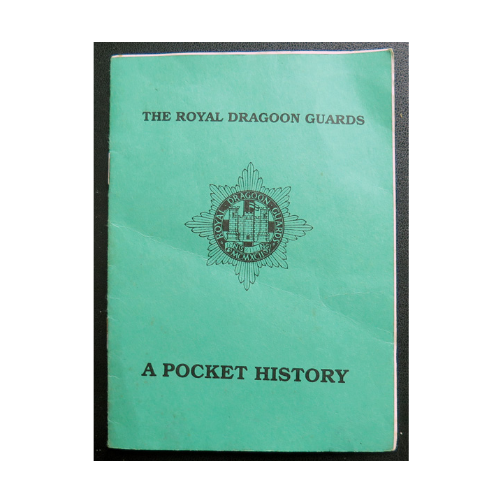 The Royal Dragoon Guards a pocket history