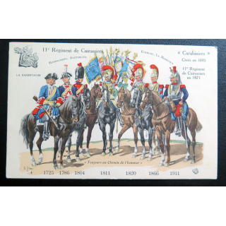 11° RC : carte postale des uniformes du 11° RC de 1725 à 1911 Cuirassiers Carabiniers