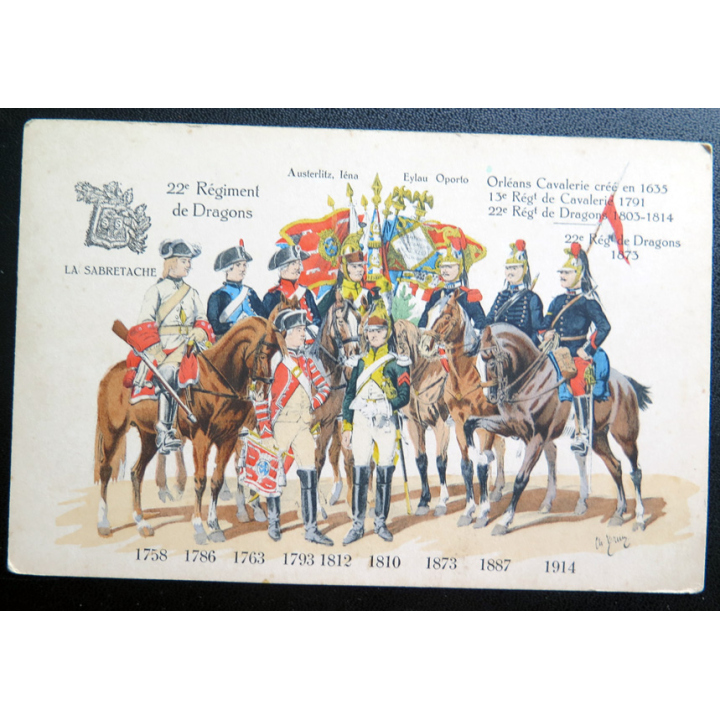22° RD : carte postale des uniformes du 22° Rgt de Dragons de 1758 à 1914 Orléans Cavalerie
