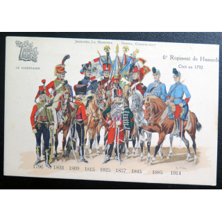 6° RH : carte postale des uniformes du 6° Rgt de Hussards de 1796 à 1914 Hussards