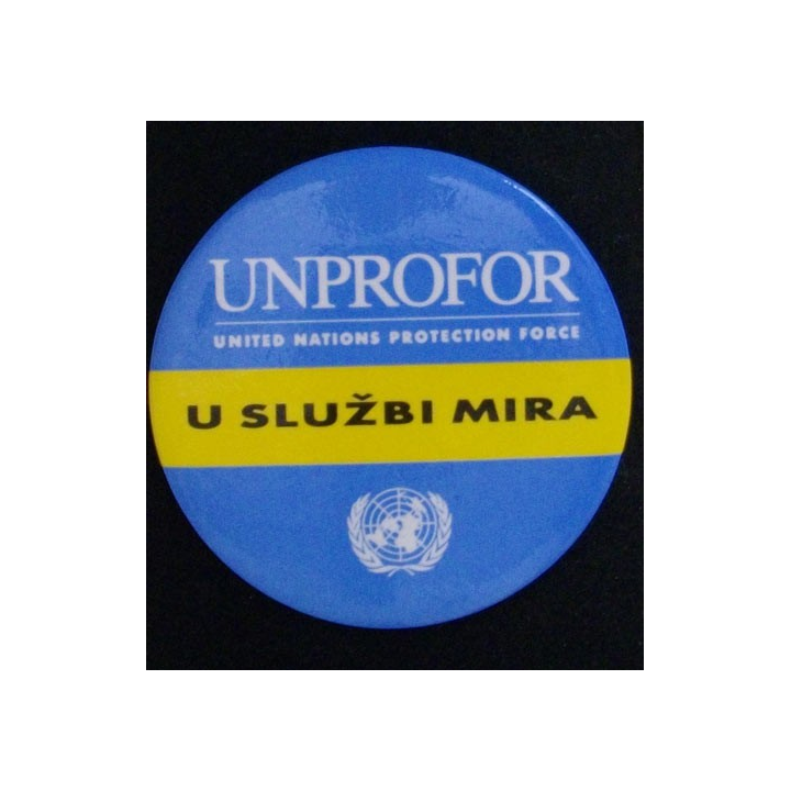 UNPROFOR : UNITED NATIONS PROTECTION FORCE  U SLUZBI MIRA