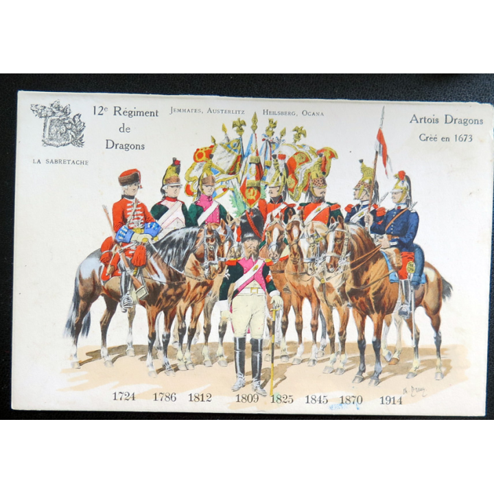 12° RD : carte postale des uniformes du 12° Rgt de Dragons de 1724 à 1914 Artois Dragons