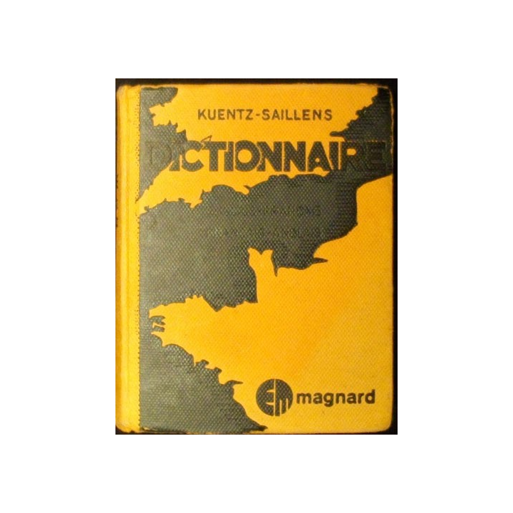 Dictionnaire KUENTZ-SAILLENS anglais - Français et Français - Anglais
