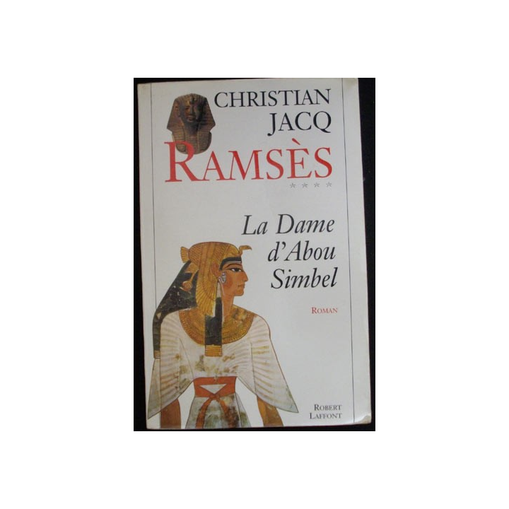 RAMSES TOME 4 : LA DAME D'ABOU SIMBEL DE CHRISTIAN JACQ