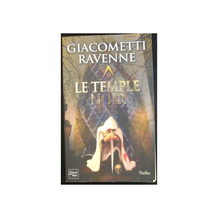 Le temple noir de Giacometti et Ravenne aux éditions Fleuve noir
