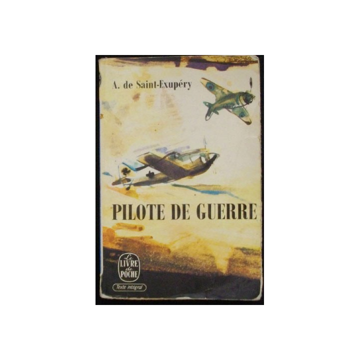 Pilote de guerre de A. de Saint-Exupéry aux éditions Gallimard