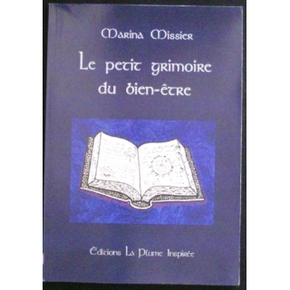 LE PETIT GRIMOIRE DU BIEN-ÊTRE DE MARINA MISSIER