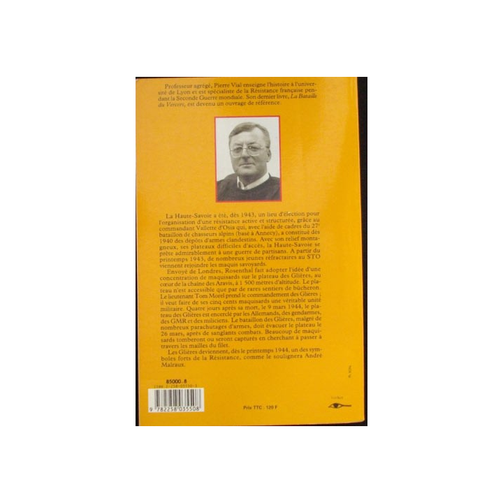 Le sang des glières été 1944 de Pierre Vial Edition Presses de la Cité