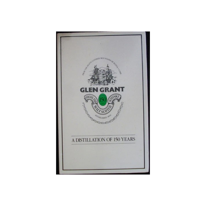 GLEN GRANT A DISTILLATION OF 150 YEARS 1989