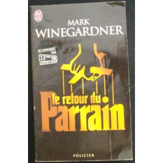 Le retour du Parrain de Mark Winegardner aux éditions J'ai lu
