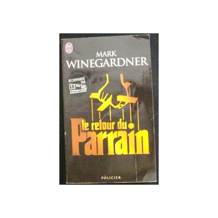 Le retour du Parrain de Mark Winegardner aux éditions J'ai lu