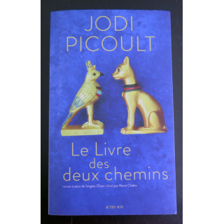 Le livre des deux chemins de Jodi Picoult Actes Sud 2021