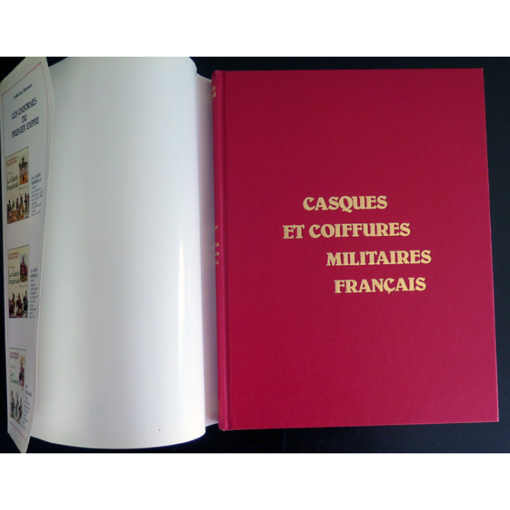 Casques et coiffures militaires français de l'époque gauloise à la 2° GM de C. H. Tavard jacques Grancher Editeur
