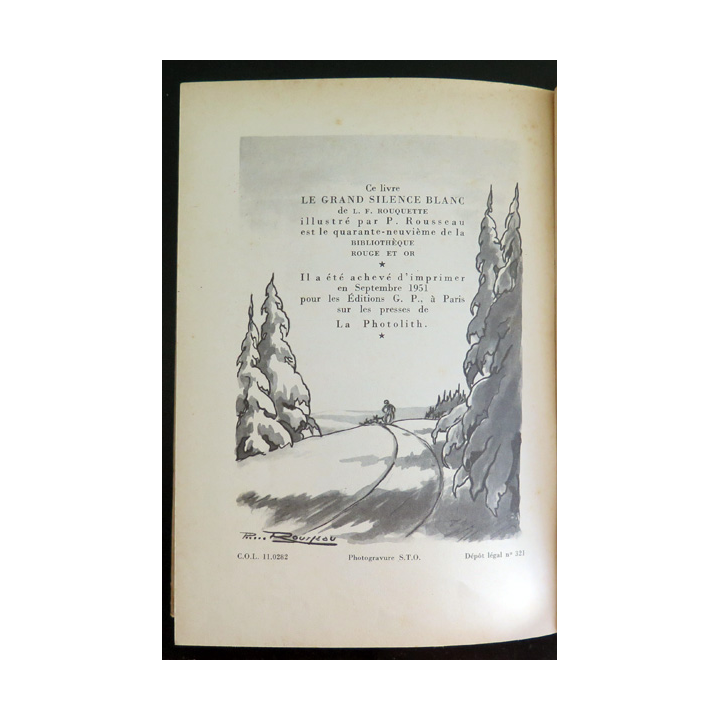 Le Grand silence blanc de Louis Frédéric Rouquette collection Rouge et Or éditions G.P 1951