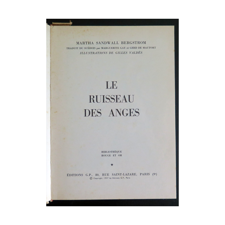 Le Ruisseau des anges de Martha Sandwall bergstrom collection Rouge et Or éditions G.P 1957
