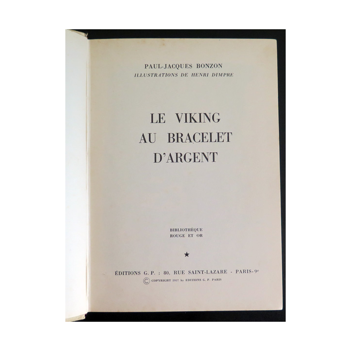 Le Viking au bracelet d'Argent de P-J Bonzon collection Rouge et Or éditions G.P 1956