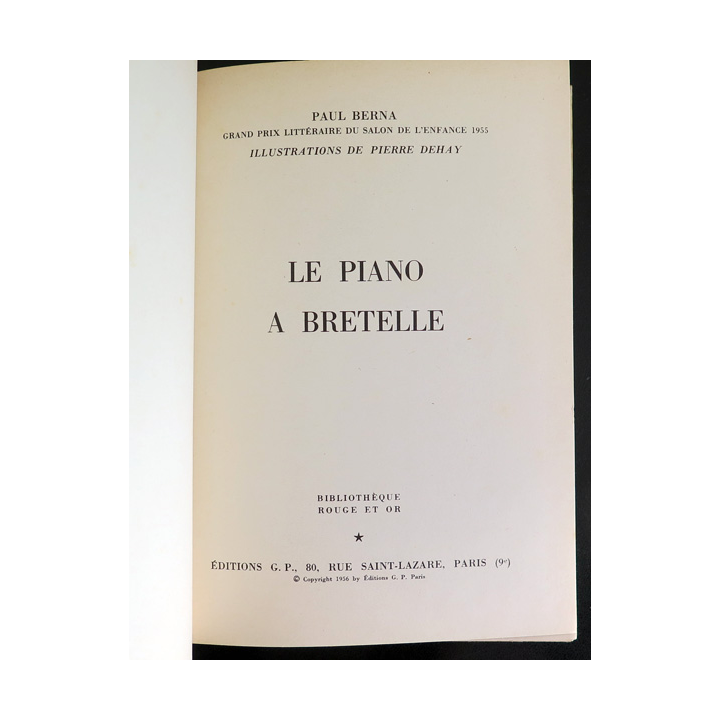Le Piano à bretelle de Paul Berna collection Rouge et Or éditions G.P 1956