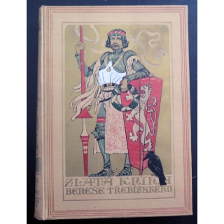 Livre tchèque de Zlata Kniha V. Benese Trebizskeho illustré par venceslav Cerny Tome VII