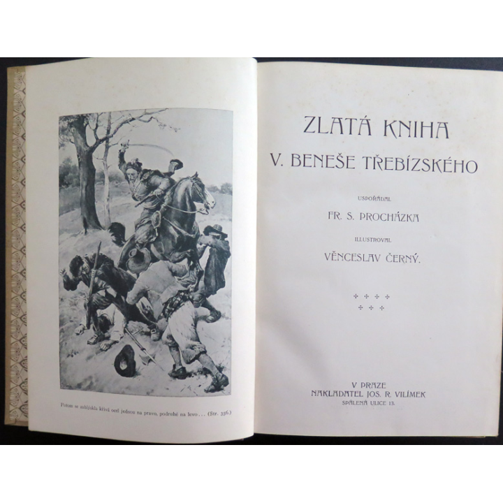 Livre tchèque de Zlata Kniha V. Benese Trebizskeho illustré par venceslav Cerny Tome VII