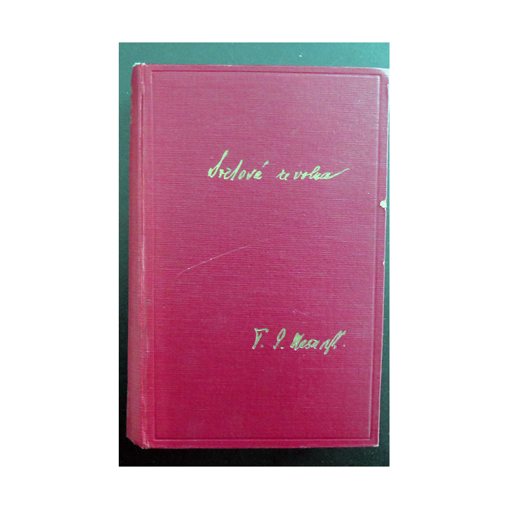 Livre tchèque Svetova Révolue za Valky A Ve Valce 1914-1918 T.G. Masaryk 1925