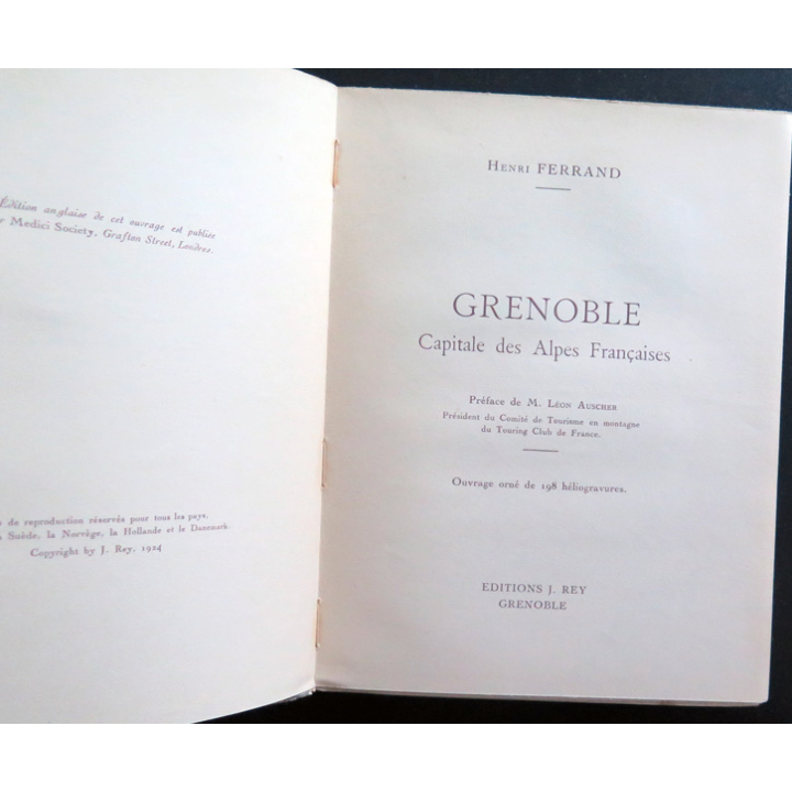 Grenoble capitale de Alpes françaises de henri Ferrand 1924. Tranche un peu usée