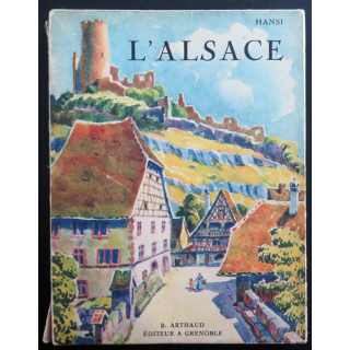 L'Alsace de Hansi 1936. Tranche un peu usée