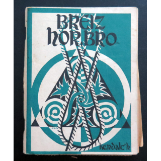 Breizh Hor Bro Bretagne notre pays de Kendalc'h 1955