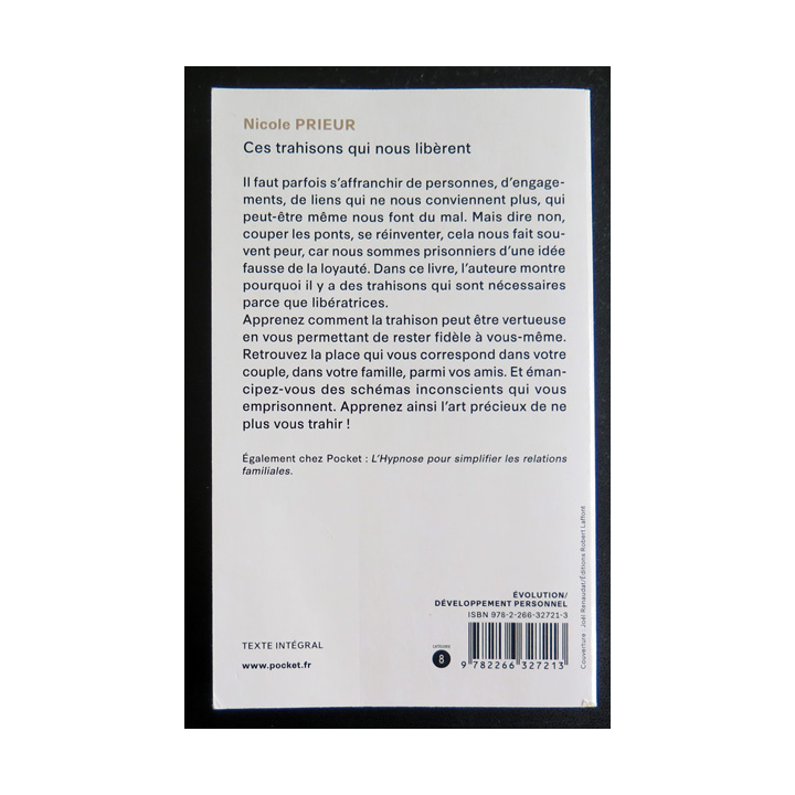 Ces trahisons qui nous libèrent de Nicole Prieur 2023