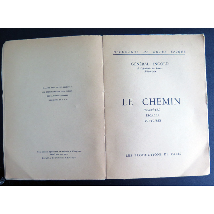 Le Chemin tempêtes escales victoires du général Ingold 1958