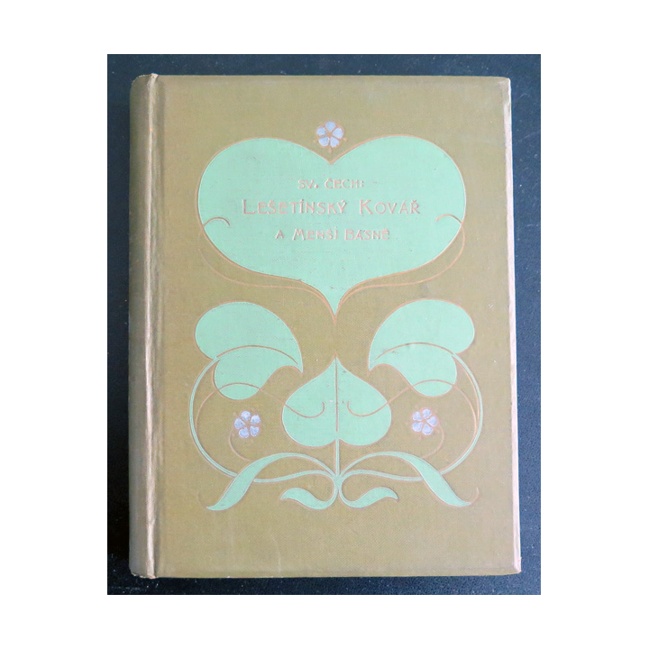 Lesetinsky Kovar a Mensi Basne  par Sebrans Spisy Svatopluka Cecha (en tchèque) 1921
