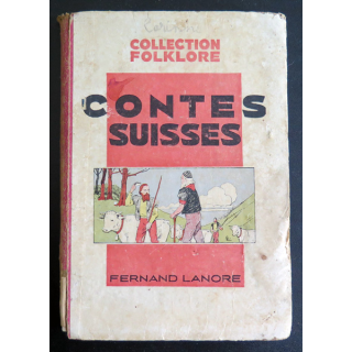 Contes suisses de Fernand Lanore 1944