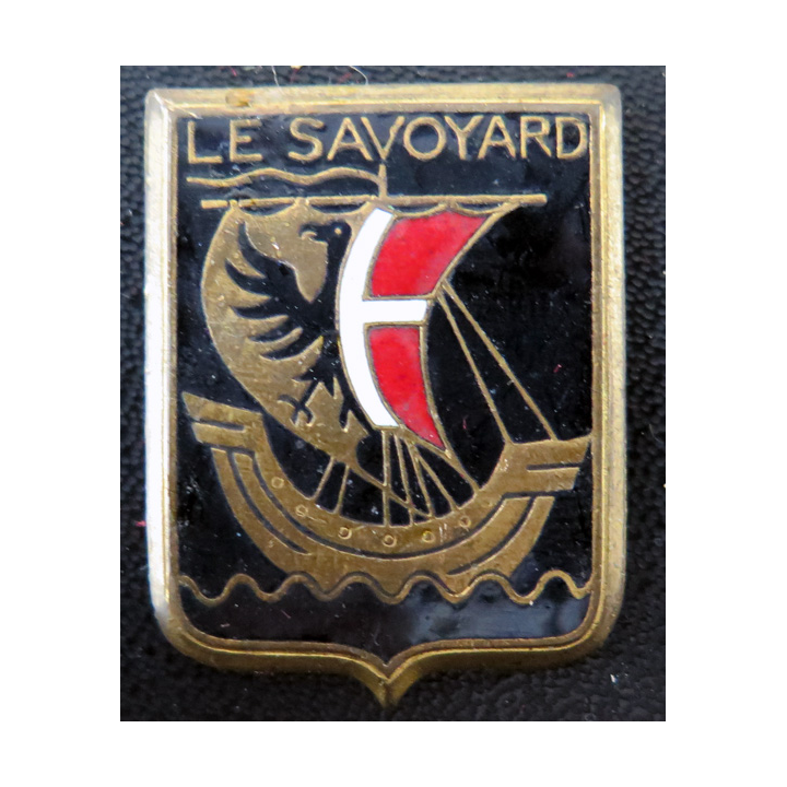 LE SAVOYARD : insigne émaillé de l'escorteur rapide Le Savoyard Arthus Bertrand sans attache