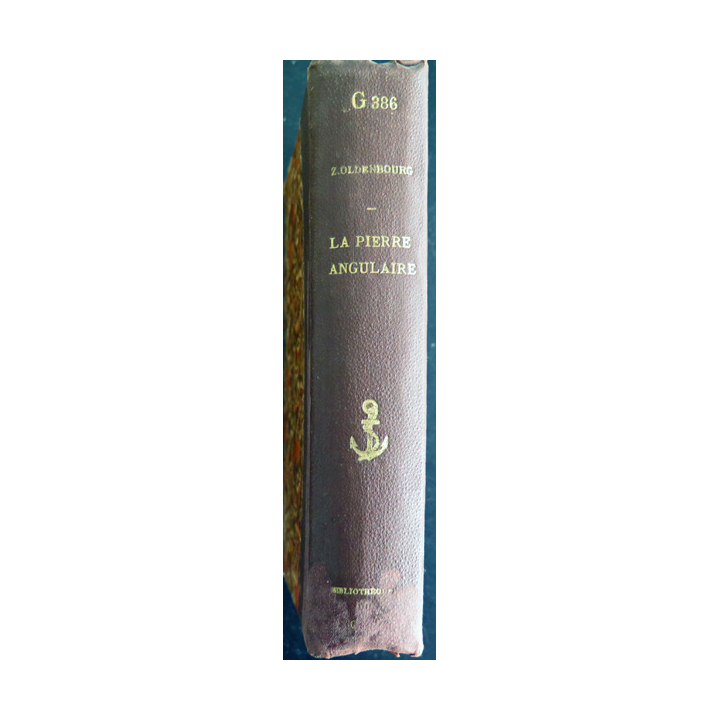 La Pierre angulaire de Zoé Oldenbourg Gallimard 1953 relié toile et carton Bibliothèque du RCCC