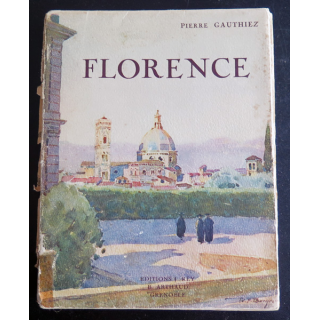 Florence de Pierre Gauthiez Editions Rey Arthaud 1927 Tranche abimée Intérieur frais