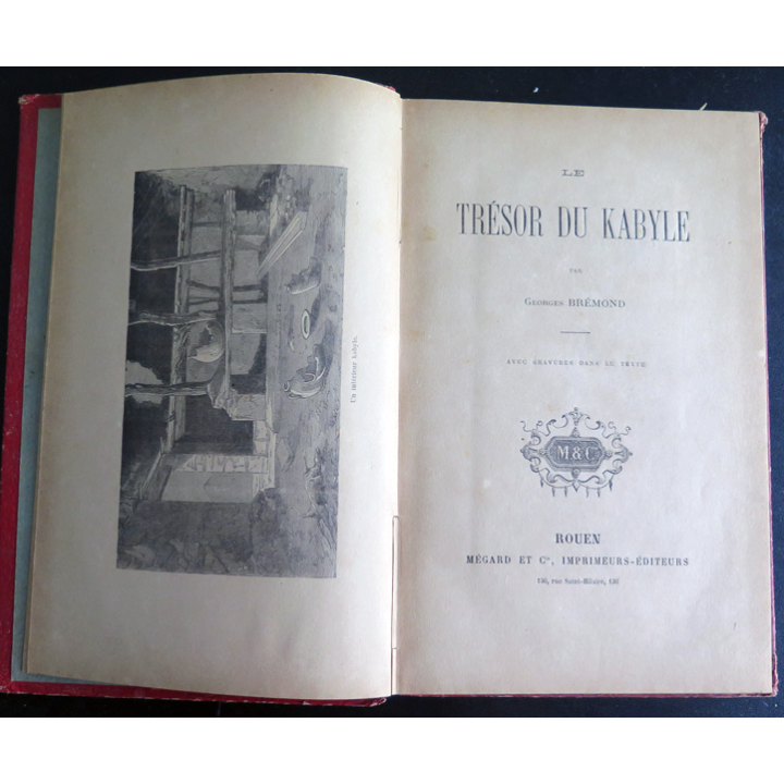 Trésor du kabyle ou l'expédition française de 1857 de Georges Brémond (1899 ?)
